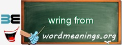WordMeaning blackboard for wring from